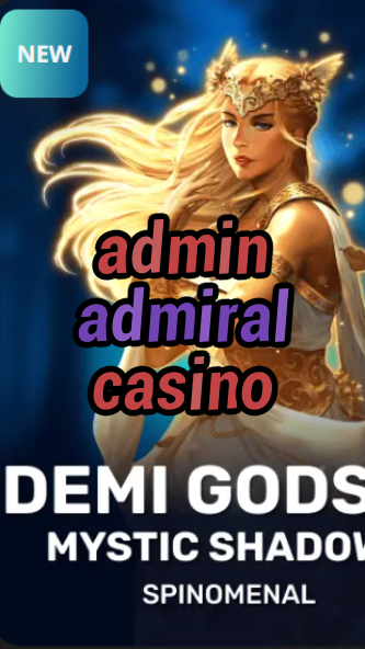 admin admiral casino-trdjkmsxjksdss.com