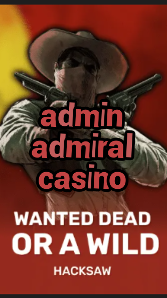 admin admiral casino-trdjkmsxjksdss.com